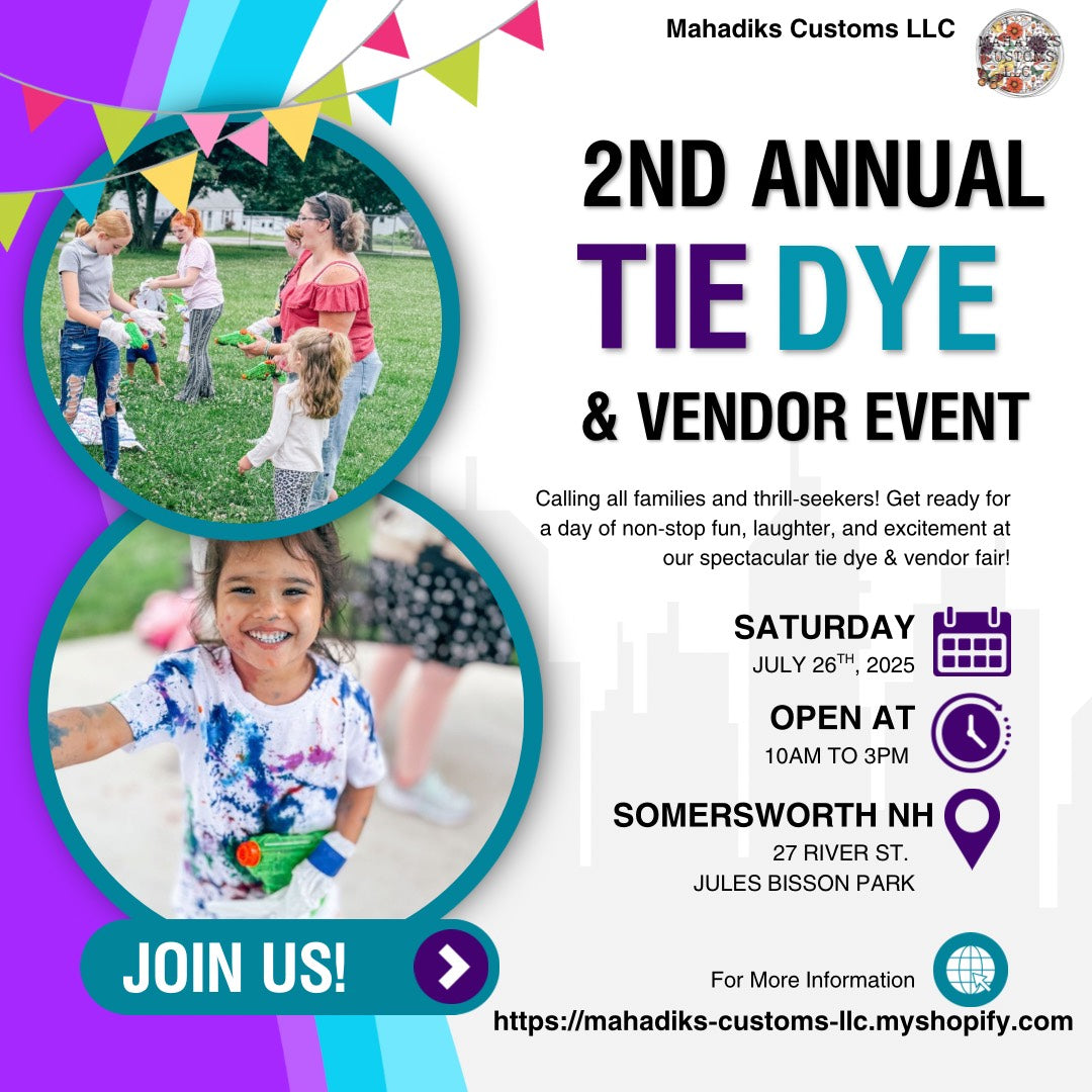 Our 2nd Annual Tie Dye Event Is Almost Here!