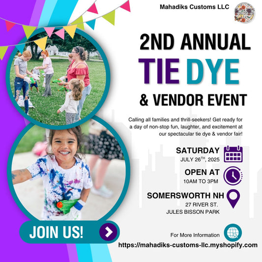 Our 2nd Annual Tie Dye Event Is Almost Here!