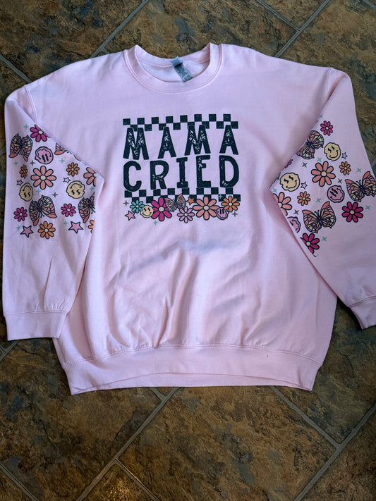 Mama Cried Crewneck