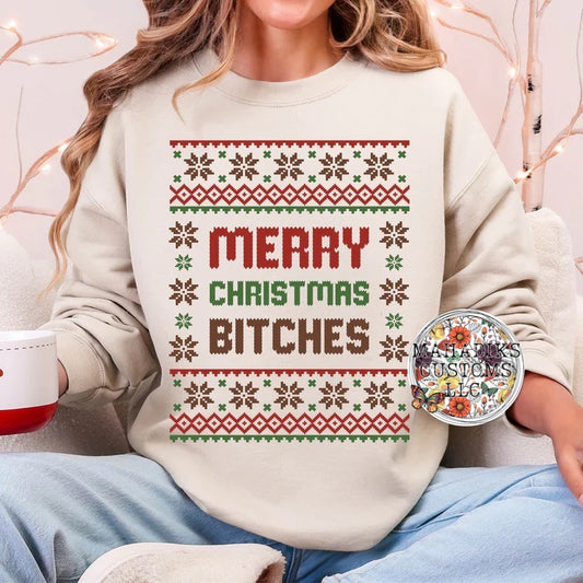 Merry Christmas Btchs