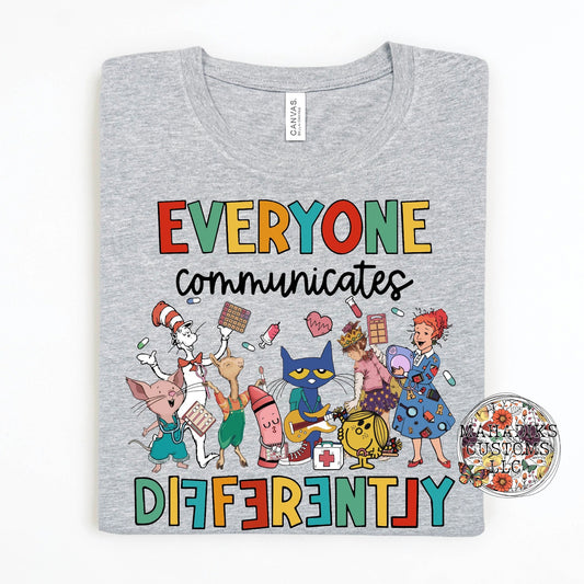 Everyone Communicates Differently